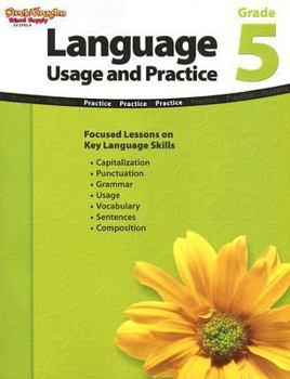 Language: Usage and Practice: Reproducible Grade 5