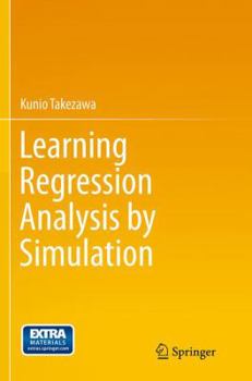 Paperback Learning Regression Analysis by Simulation Book