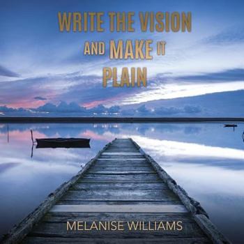 Paperback Write The Vision and Make it Plain Book