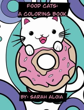 Paperback Food Cats: A Coloring Book