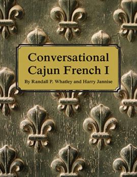 Paperback Conversational Cajun French 1 [French] Book