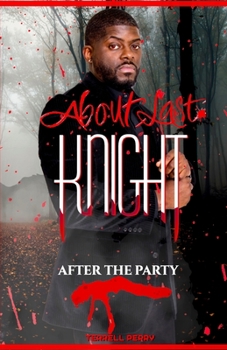 Paperback About Last Knight: After the Party Book