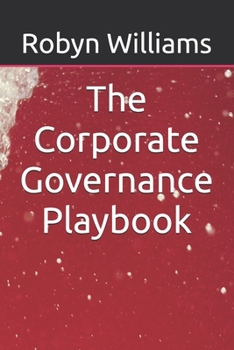 Paperback The Corporate Governance Playbook Book
