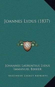 Hardcover Joannes Lydus (1837) Book