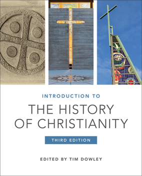 Paperback Introduction to the History of Christianity: Third Edition Book