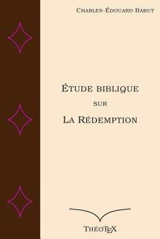 Paperback Etude Biblique sur la R?demption [French] Book