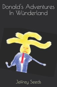 Paperback Donald's Adventures In Wünderland Book
