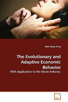 Paperback The Evolutionary and Adaptive Economic Behavior Book