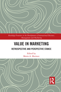 Paperback Value in Marketing: Retrospective and Perspective Stance Book