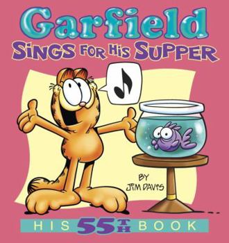 Paperback Garfield Sings for His Supper: His 55th Book