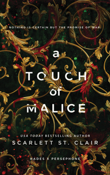 A Touch of Malice - Book #3 of the Hades x Persephone