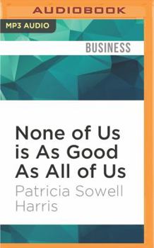 MP3 CD None of Us Is as Good as All of Us: How McDonald's Prospers by Embracing Inclusion and Diversity Book