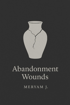 Paperback Abandonment Wounds Book