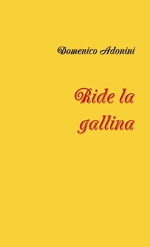 Paperback Ride la gallina [Italian] Book
