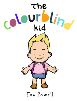 Paperback The Colourblind Kid Book