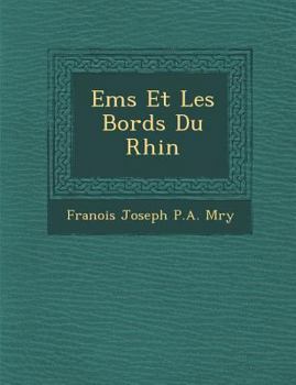 Paperback EMS Et Les Bords Du Rhin [French] Book