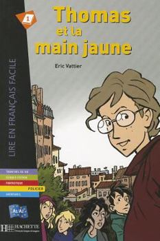 Paperback Thomas et la main jaune [French] Book