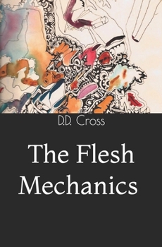 Paperback The Flesh Mechanics Book