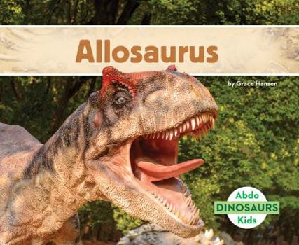 Library Binding Allosaurus Book