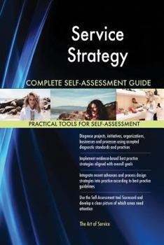 Paperback Service Strategy Complete Self-Assessment Guide 1st edition Book