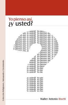 Paperback Yo Pienso Asi Y Usted (Spanish Edition) [Spanish] Book