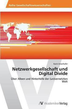 Paperback Netzwerkgesellschaft und Digital Divide [German] Book