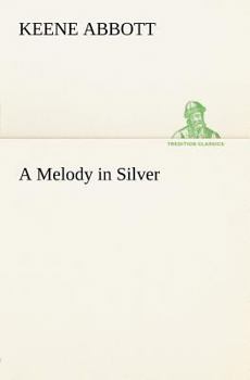 Paperback A Melody in Silver Book