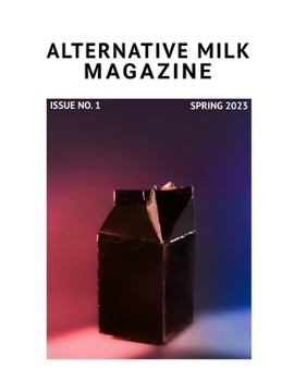 Paperback Alternative Milk Magazine Book