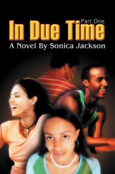 Paperback In Due Time: Part One Book