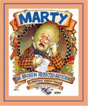 Paperback Marty the Broken Hearted Artichoke Book