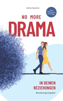 Paperback Beziehungsratgeber: No More Drama in deinen Beziehungen [German] Book