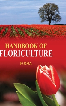 Hardcover Handbook of Floriculture Book