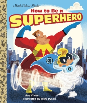 Hardcover How to Be a Superhero Book