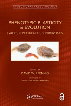 Paperback Phenotypic Plasticity & Evolution: Causes, Consequences, Controversies Book