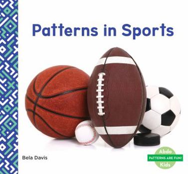 Patterns in Sports - Book  of the Patterns are Fun!
