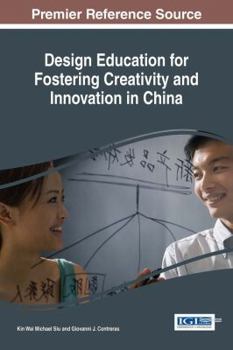 Hardcover Design Education for Fostering Creativity and Innovation in China Book