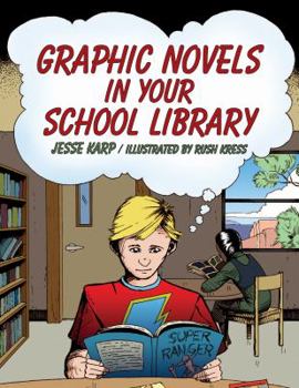 Paperback Graphic Novels in Your School Library Book