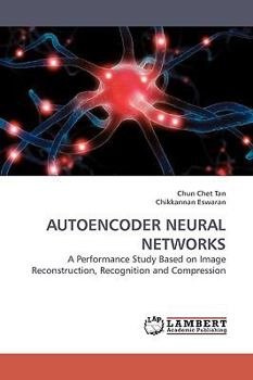 Paperback Autoencoder Neural Networks Book