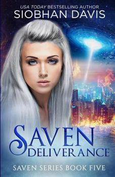Saven Deliverance - Book #5 of the Saven