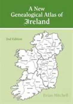 Paperback New Genealogical Atlas of Ireland. Second Edition Book