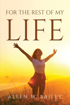 Paperback For the Rest of My Life Book