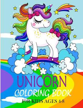 Paperback Unicorn Coloring Book: For Kids Ages 4-8: (US Edition) Book