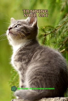 Paperback Training your cat Book