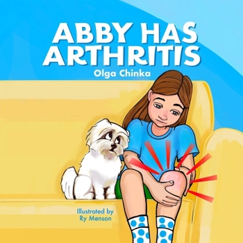 Paperback Abby Has Arthritis Book