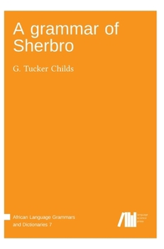 Hardcover A grammar of Sherbro Book
