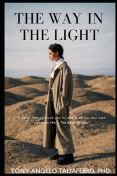 THE WAY IN THE LIGHT