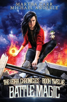 Paperback Battle Magic: The Leira Chronicles Book 12 Book