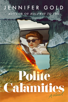 Paperback Polite Calamities Book