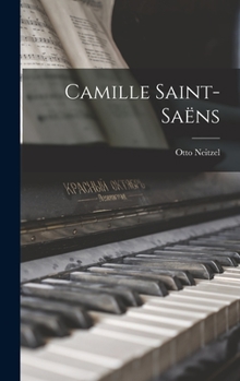 Hardcover Camille Saint-Saëns [German] Book