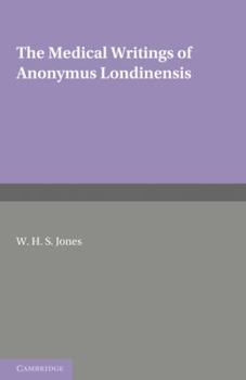 Paperback The Medical Writings of Anonymus Londinensis Book